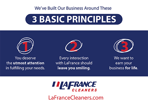 Infographic showing LaFrance Cleaners' 3 basic principles: fulfilling customer needs, leaving customers smiling, and earning lifelong business. Website: LaFranceCleaners.com.